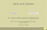 UCS und Zarafa - bytemine · 22 Installation zarafa4ucs Paketquellen von Linet einbinden – Auf die UCS Version achten Zarafa 7 Pakete apt-get statt univention-install