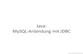 Java: MySQL-Anbindung mit JDBC - informatikzentrale.de · - java.sql.* importieren am besten von Hand; automatischer Import durch IDE (Netbeans, Eclipse) kann nerven.