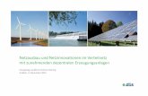 Netzausbau und Netzinnovationenim Verteilnetz mit ... · Netzausbau und Netzinnovationenim Verteilnetz mit zunehmenden dezentralen Erzeugungsanlagen Energietag Landkreis Teltow-Fläming