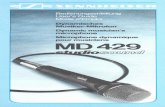 Das MD 429 Studiosound« ist ein dynamisches Musiker ... · Das MD 429 "Studiosound« ist ein dynamisches Musiker-Mikrofon der Spitzenklasse. Es erfüllt in besonderem Maße die Anforderungen