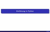 Einf£¼hrung in Python - dlehmenkuehler/vorkurs/Python_Tag0_ ¢  Warum Python ? Vorteile einfacheSyntax