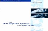 A-V Impulse System' Chirurgie - oxycare-gmbh.de _Impulse_Chirurgie_ohne.pdf · mentOse Prophylaxe das Auftreten der tiefen Beinvenenthrombose effektiv reduziert, gibt es weiterhin