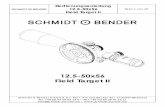 12.5-50x56 Field Target II - Schmidt & Bender - Zielfernrohre · Schmidt & Bender GmbH & Co. KG • Am Grossacker 42 • D-35444 Biebertal Tel. +49 (0) 64 09-81 15-0 • Fax +49 (0)