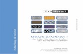 Metall erfahren · Pro Metall Design statt Durchschnitt Metall erfahren - Ihr österreichischer Liefer- und Kompetenzpartner ProMetall GmbH. Ared Straße 36 (ARED-PARK) † A-2544