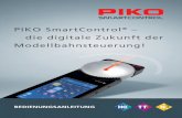 PIKO SmartControl die digitale Zukunft der Modellbahn ... · PDF fileJe nachdem welche Verzögerung Sie im Menü eingestellt haben, reagiert die Taste sofort oder nach 0,5 Sekunden.