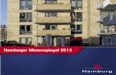 Hamburger Mietenspiegel 2013 · unverändert ist (ausgenommen Miet-erhöhungen wegen Modernisierung oder gestiegener Betriebskosten), u eine Mieterhöhung nach dem Vertrag oder besonderen