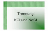 Trennung NaCl und KCl(ThorstenNogli) · 6 Heißlöseverfahren • Ausnutzung des unterschiedlichen Löseverhaltens der Na- und K-salze bei verschiedenen Temperaturen – Bei Zimmertemperatur