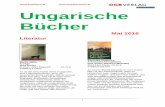 Ungarische Büchershop.buecherei.at/media/files_public/Ungarische_Buecher_1605.pdf · Bartis Attila A vége (Das Ende) Roman. 2015 Magvető . 33,70 € 9789631433401 Es ist die Geschichte