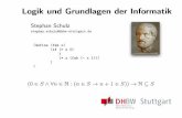 Logik and Grundlagen der Informatik - DHBW Stuttgartsschulz/TEACHING/LGLI2014/Logic.pdf · I Project manager, 2007 I Product Manager, 2013 I Professor, DHBW Stuttgart, 2014 Research: