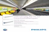 LED-Ersatz für TL-D Leuchtstoffl ampenProspekt_Philips... · 5 Ein LEDtube Ersatz-Starter ist jeweils in der Handelsverpackung der KVG/VVG Versionen enthalten 6 Alle auf dieser Seite