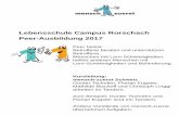 Lebensschule Campus Rorschach Peer-Ausbildung 2017 · Atelier Leuthold, Zürich Würth Rorschach Bischoff+Partner, Uster Ausserdem veranstalten wir noch eine Kreativ-Woche 17. –