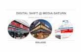 DIGITAL SHIFT @ MEDIA-SATURN · Media-Saturn soll bis 2020 zur Digital-Company werden ChannelPartner, 21.05.2015 Saturn schlägt mit dem E-Preis-schild zurück Die Welt, 16.02.2015