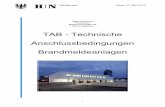 TAB - Technische Anschlussbedingungen Brandmeldeanlagen Stand: 07. M£¤rz 2019 3 1. Zweck- und Geltungsbereich