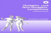 Hodgkin- und Non-Hodgkin- Lymphomeblog.mindweb.ch/pdf/broschüre_hodgkin.pdfpie der Hodgkin- und Non-Hodg-kin-Lymphome. Dieses Wissen kann Sie dabei un-terstützen, mit Ihrer neuen