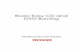 Roxio Easy CD and DVD Burning Handbuch für erste · PDF fileProjekt einfach zu halten, verwenden Sie jedoch eine leere Disc.) 4 Verwenden Sie das Dropdown-Menü „Z iel“, um das