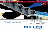 Standard Programm Fräsen OptiMill -HPC ... - miller-tools.de · 4 Die MILLER GmbH, Präzisionswerkzeuge hat ein Fräserprogramm mit innovativer HPC-Geometrie entwickelt, welches