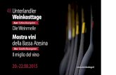 Auer - Schloss Baumgarten Die Weinmeile · Ore 19 Il miglio del vino - 15 cantine presentano 80 vini - degustazione Euro 15 Giovedì 20 agosto 2015 Ore 19.30 Premiazione dei vini
