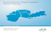 Einheitlicher Regionalplan Rhein-Neckar · Dr. Eva Lohse Verbandsvorsitzende Ralph Schlusche Verbandsdirektor VII. Genehmigung VIII. IX. XI I. Allgemeine Hinweise und Erläuterungen