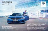 DEGNER AKTUELL · und Naila bieten wir ständig neue Top-Angebote für Neuwagen, Dienst-wagen und Gebrauchte Automobile der Marken BMW, BMW i und MINI. Matthias Ziegler Verkaufsleitung