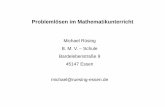 Michael RüsingMichael Rüsing B. M. V. – Schule ... · PDF fileProblemlösen im Mathematikunterricht (Problemlösen im weiteren Sinne) 1. Problem finden Schülerinnen und Schüler