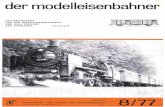 der, modelleisenbahner - shop.vgbahn.info · der modelleisenbahner Fachzeitschrift für den Modelleisenbahnbau und alle Freunde der Eisenbahn 8 August 1977 · Berlin · 26. Jahrgang