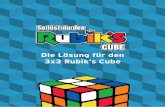 Die Lösung für den 3x3 Rubik‘s Cube¶se-ich-den-3x3-Cube.pdf · Lerne deinen Rubik‘s Cube kennen Jede Seite ist mit einem Buchstaben gekennzeichnet R = Rechte Seite L = Linke