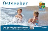 Juli 2018 - schoenhagen-ostsee.de · 16,50€ p.P., Kinder 4-12 Jahre pro Lebensjahr 1€, Kinder bis 3 Jahre frei ab SeeStern Frühstücksbuffet 10:00 Uhr SeeStern Strandcafé, Strandstraße