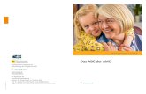 Das ABC der AMD - meduniwien.ac.at · Das ABC der AMD NOV-PH/2M/II09/4121   Wir danken für die freundliche Unterstützung Autoren: Dr. Sonja Prager, Dr. Matthias Bolz,