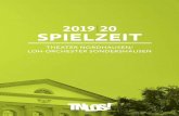 2019 20 SPIELZEIT - theater-nordhausen.de · Theater wie auch Kunst im Allgemeinen sollen unterhalten, Emotionen übermitteln und damit Menschen über Grenzen verbinden. Die heutige