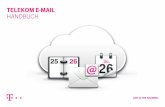 telekom e-mail handbuch - service-os.de · Tipp: Freemail ist auch ideal als zusätzliches E-Mail-Postfach für Kunden mit einem Telekom-Vertrag. Falls Sie schon eine E-Mail-Adresse