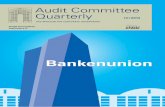 Audit Committee Quarterly IV/2014: Bankenunion Audit Committee Quarterly VI /2014 5 I. Einheitlicher