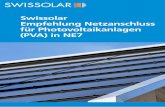 Swissolar Empfehlung Netzanschluss für Photovoltaikanlagen ... · Vorwort und Aufbau des Dokuments Politisches Umfeld des Schweizerischen Strommarktes Der Schweizer Strommarkt wurde