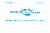 Kinderrechte-Rallye · PDF fileKinderrechte-Rallye - Wir erobern die Schule! Die Kinderrechte-Rallye ist ein Vorschlag, den Sie beliebig kürzen oder ergänzen können (vielleicht