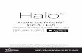 Halo - starkeypro.de fileHalo ™ Made for iPhone® ... 1. Fassen Sie den Hörerschlauch mit Daumen und Zeigeﬁ nger am Knick vor dem Hörer. Setzen Sie das Standard-/individuelle