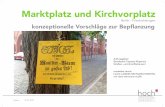 Marktplatz und Kirchvorplatz · Lioba Lissner und Claus Herrmann Crellestraße 22 · 10827 Berlin fon +49 . 30 . 788 90 39 -0 · fax - 29. Datum 21.01.2019. Variante 2 - beidseitige