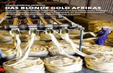 das blonde gold afrikas - SECURVITA · business beschäftigt, gegenwärtig sind es 30.000. »Es fehlt uns in Tansania überall an Kapi-tal«, erklärt Damien Ruhinda und zeigt auf