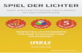 SPIEL DER LICHTER - Elektronische Modulgeräte · PDF filespiel der lichter paket zur funksteuerung ihrer lampen mit dem smartphone perfektes lichtambiente fÜr jede stimmung und gelegenheit.