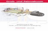 Grob- und Feinvakuumhg8831/vakuumschule/pfeiffer-vorpumpen-d.pdf · ein- und zweistufiger Ausführung (Pfeiffer Vacuum GmbH). 1 Pumpenzylinder, 2 Kompressionsraum, 3 Rotor, 4 Schieber,