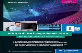 Microsoft Exchange Server 2019 – Das Handbuch für ... · PDF fileEine On-Premises-Exchange-Server-Implem entierung, die den Best-Practices-Emp-fehlungen für Exchange Server folgt,
