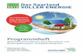 Programmheft - Startseite | Saarland.de · Energie und Verkehr Energiewende, Umstieg auf erneuerbare Energien und Energie-effizienz sind einige der dominanten umwelt- und gesellschafts-politischen