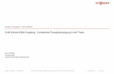 Kraft-Wärme-Kälte Kopplung - kombinierte Energieversorgung ...¤dler... · © Viessmann Group 19.04.2018 InvenSor’s3. Energietag - 17. April 2018 Bünde Kraft-Wärme-Kälte Kopplung
