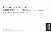 Lenovo V110 - downloads.cdn.re-in.dedownloads.cdn.re-in.de/1500000-1599999/001539648-an-01-de-LENOVO_V110... · • Lesen Sie vor der Verwendung des Produkts zuerst das Dokument Lenovo