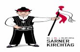 03. + 04. + 05.09.2016 SARNER KIRCHTAG · unterweger.kg@gmail.com Gutbürgerliches Restaurant im Zentrum von Sarnthein. In unseren gemütlichen Speiseräumen servieren wir Ihnen Südtiroler