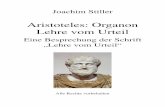 Aristoteles: Organon Lehre vom Urteiljoachimstiller.de/download/philosophie_aristoteles_organon2.pdf · Aristoteles: Organon – Buch II Lehre vom Urteil In diesem Lektüreprojekt