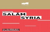 FESTIVAL SALĀM SYRIA · KInAn AzMEh KLARInETTE & KoMPoSITIon haben – als Vorschau auf das Festival Salām Syria, bei dem er als Residenzkünstler jeden Tag auf der Bühne steht.