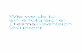 Wie werde ich ein erfolgreicher Diesmalwaehleich Volunteer · Do an interview with the media Write an article for a newspaper Share campaign content Become an online volunteer and