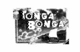 Tonga Bonga - ravensburger.de · Wer seine Vier Camps auf Vier verschiedene Inseln gesetzt hat, maCht Sich auf den Rückweg nach Tonga Bonga. Das Spiel endet, sobald das erste Schiff