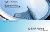 Cyber Crime Sicherheit im Zahlungsverkehr · z.B. Western Union Betrüger € 12 Wie Sie sich (einfach) schützen können… Gegen Phishing helfen folgende einfache Regeln: Banken