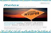 Myopie-Prävention mit System - swisslens.ch · Myopie Prävention mit Kontaktlinsen für die Augenspezialisten veröffentlicht. Auch wenn die Bedeutung der peripheren Refraktion