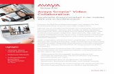 Avaya Scopia Video Collaboration fileAvaya Scopia® Video Collaboration Festigen Sie Ihre Geschäftsbeziehungen und steigern Sie Ihre Produktivität durch Avaya Scopia Video Collaboration.